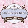 It's Christmas Time with Sam Cooke & Billie Holiday