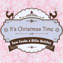 It's Christmas Time with Sam Cooke & Billie Holiday专辑