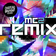 MC2 Remix EP 