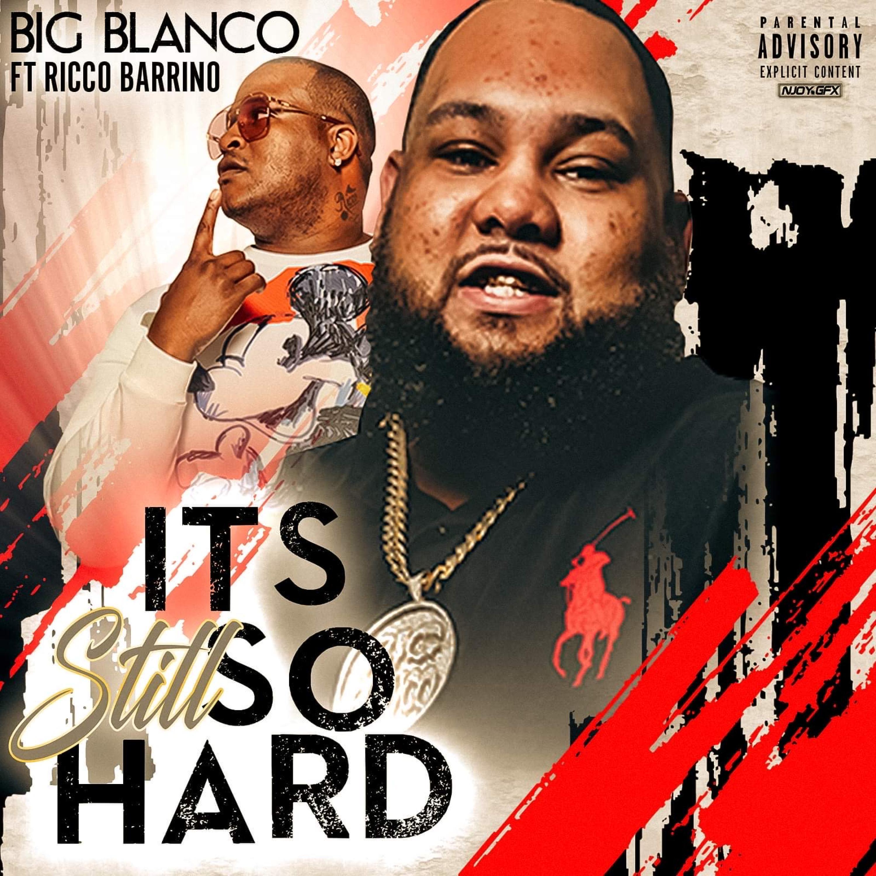 It's Still So Hard (ISSH) (feat. Ricco Barrino)