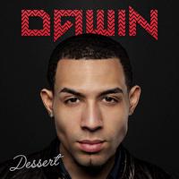 Dessert - Dawin 纯正原版高清重鼓力细节和声伴奏 爱月