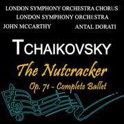 Tchaikovsky:  The Nutcracker, Op. 71