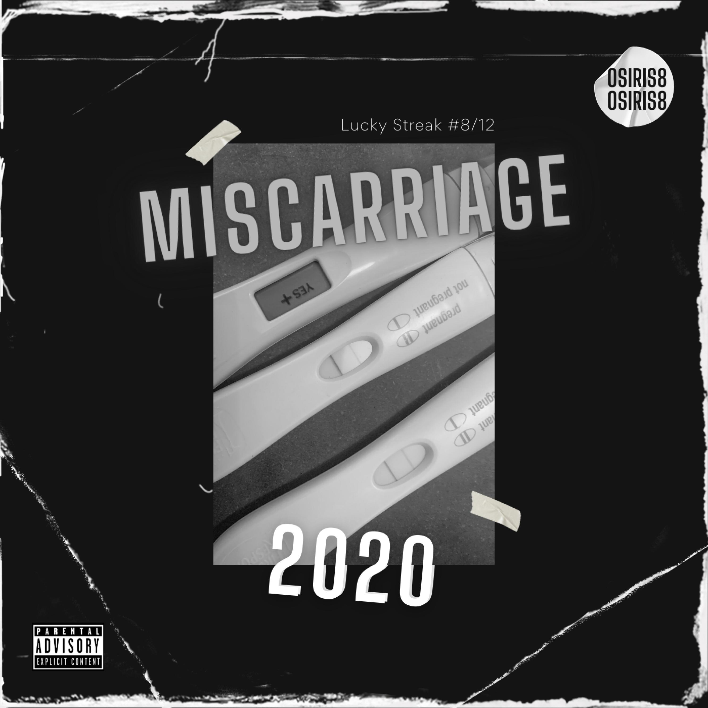 Miscarriage 2020 (A Rap Song About Having A Miscarriage) (feat. Cafe Lounge)
