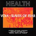 VOL. 4 :: SLAVES OF FEAR