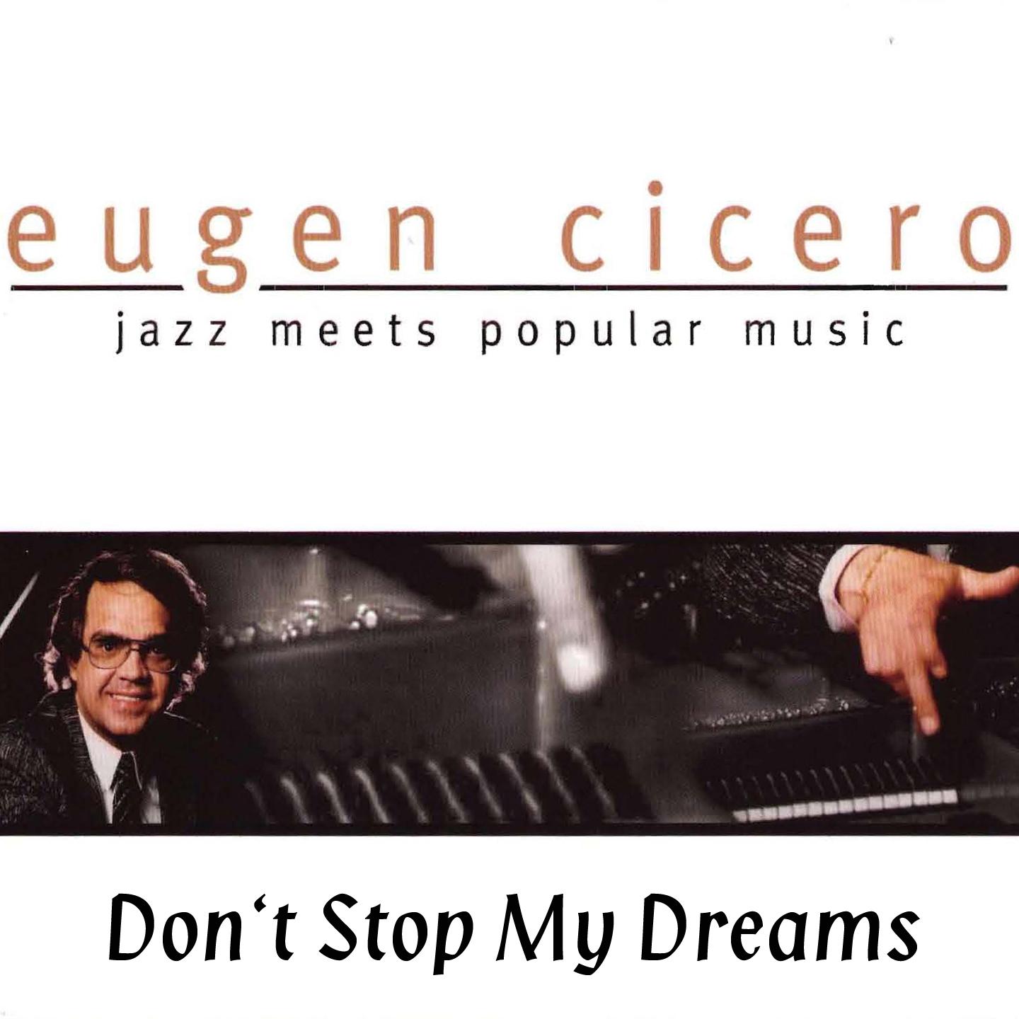 Jazz Meets Popular Music (Don't Stop My Dreams)