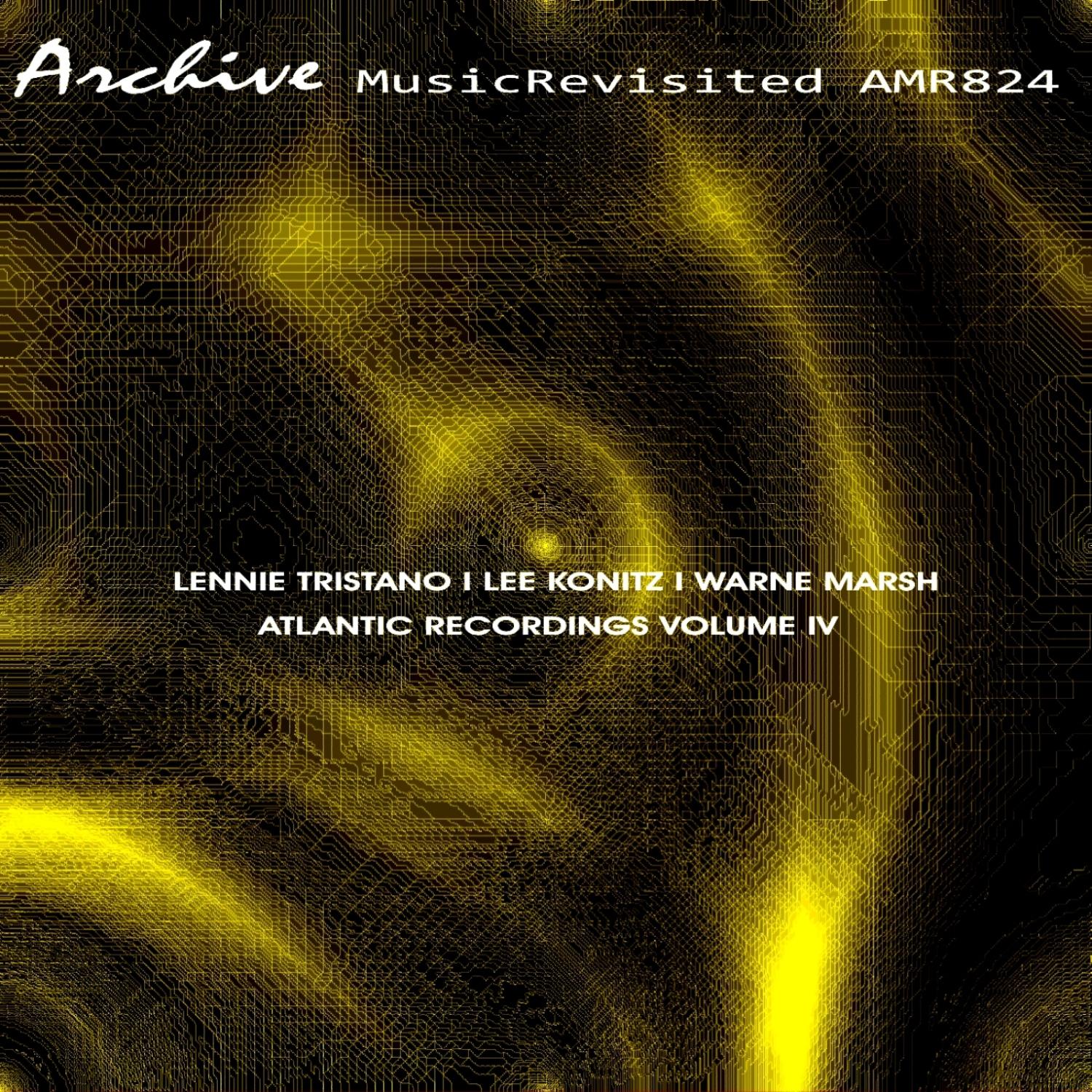 Atlantic Recordings Volume 4