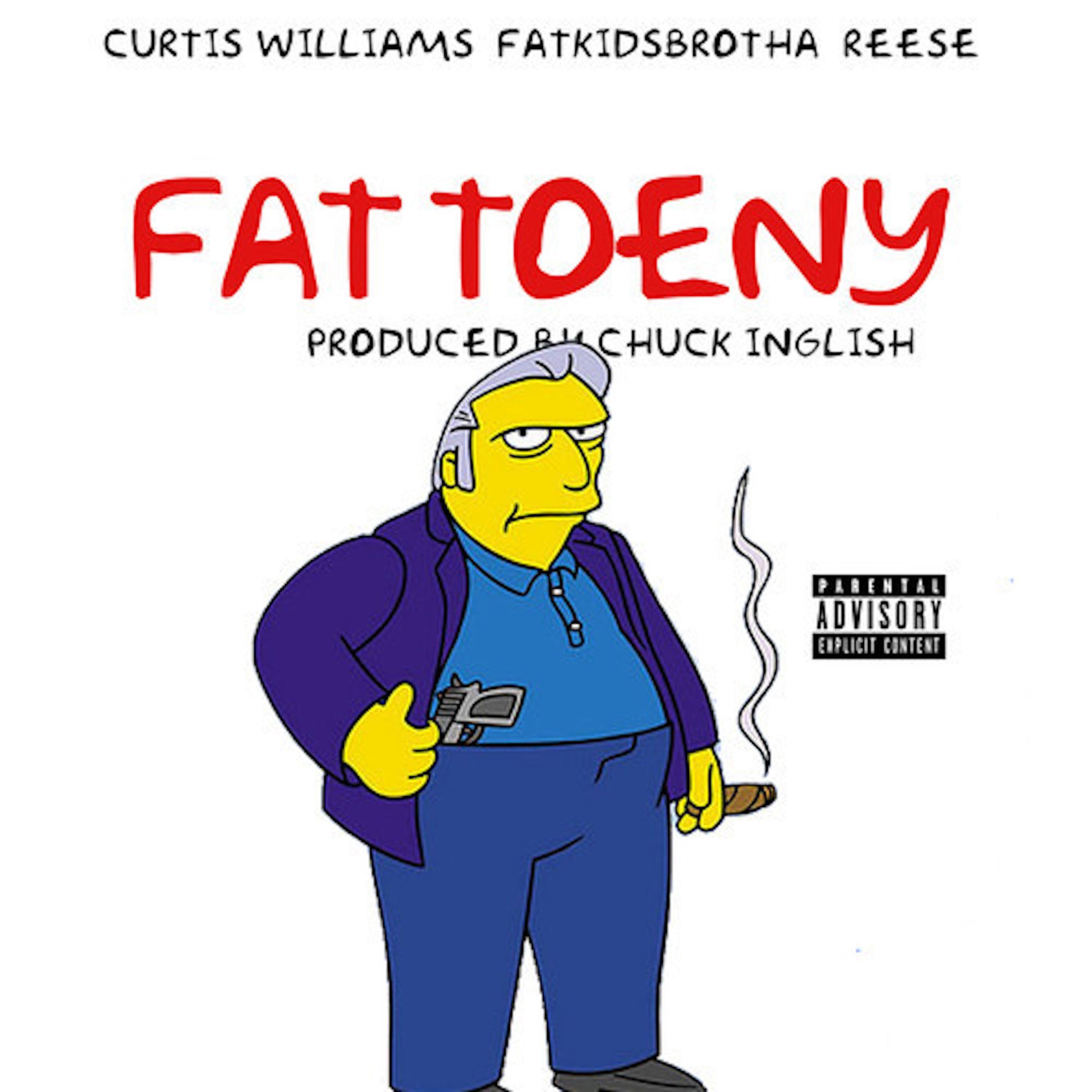 Fat Tony (feat. Reese Laflare & Curtis Williams)