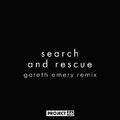 Search And Rescue (Gareth Emery Remix)