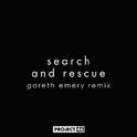 Search And Rescue (Gareth Emery Remix)专辑