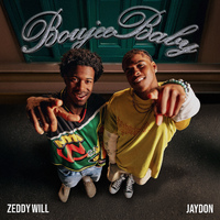 JayDon & Zeddy Will - Boujee Baby