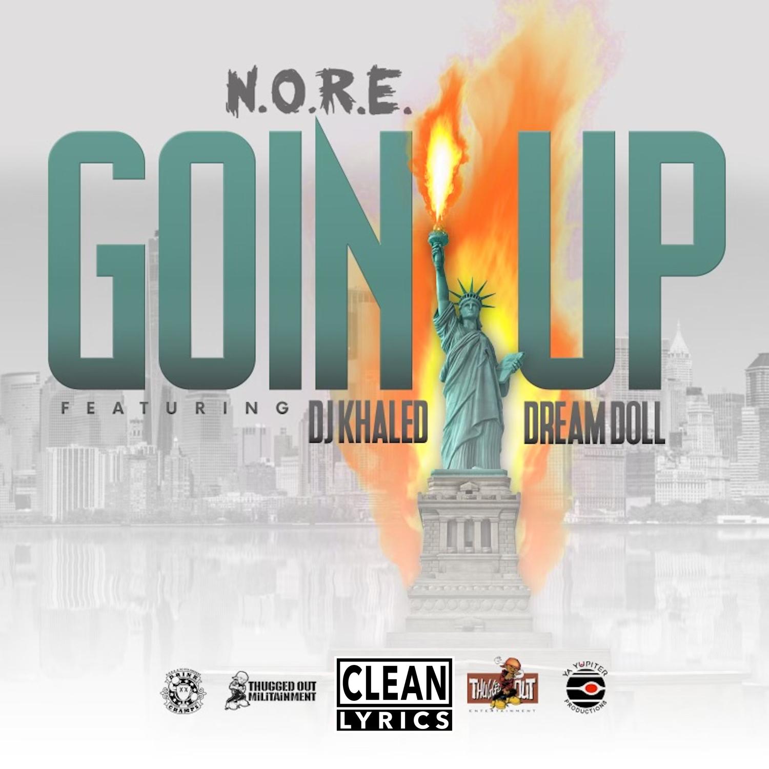 Goin Up (feat. Dj Khaled & DreamDoll)