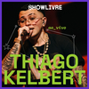 Thiago Kelbert - Freestyle (Ao Vivo)