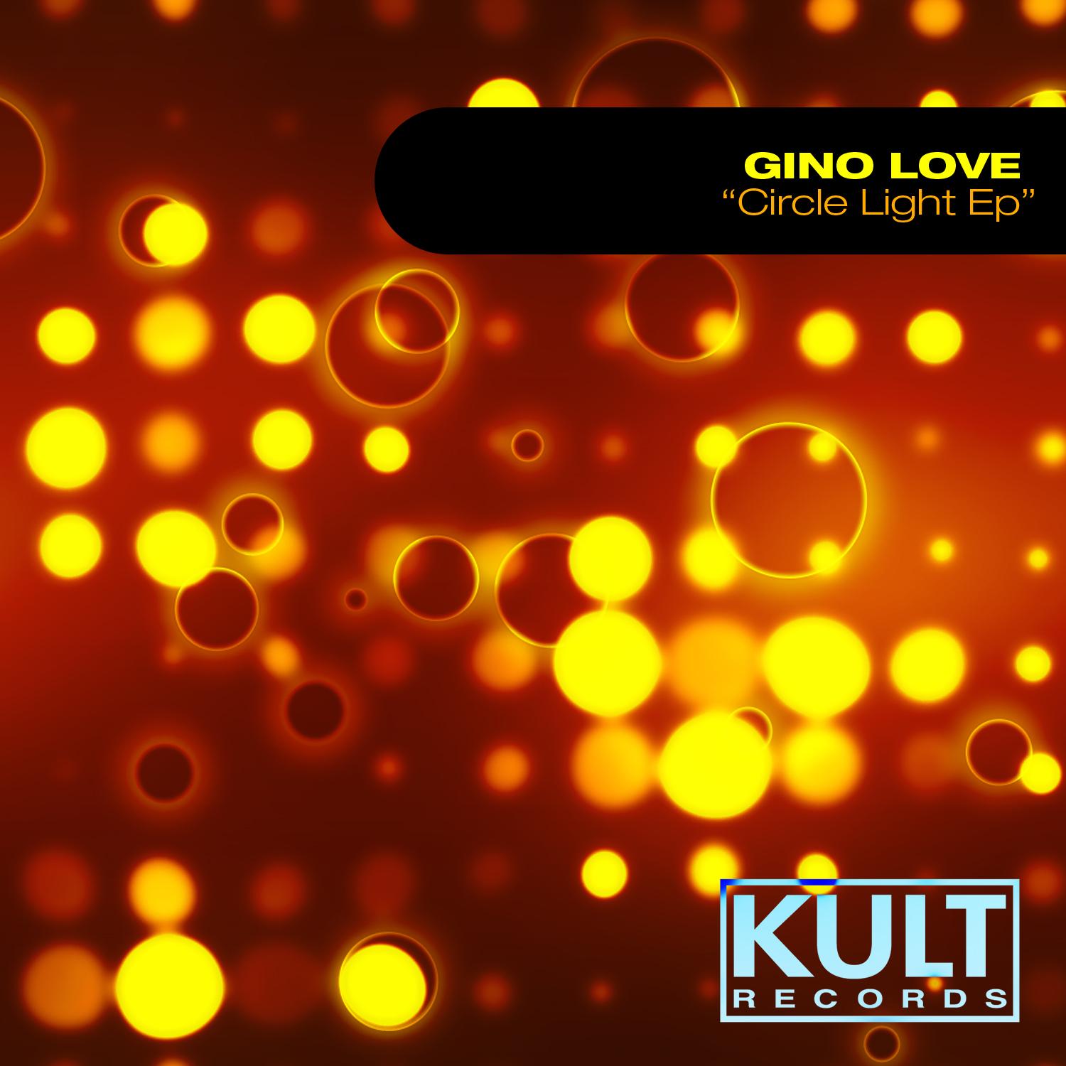 Kult Records Presents "Circle Light Ep"