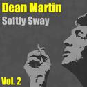 Softly Sway Vol. 2专辑