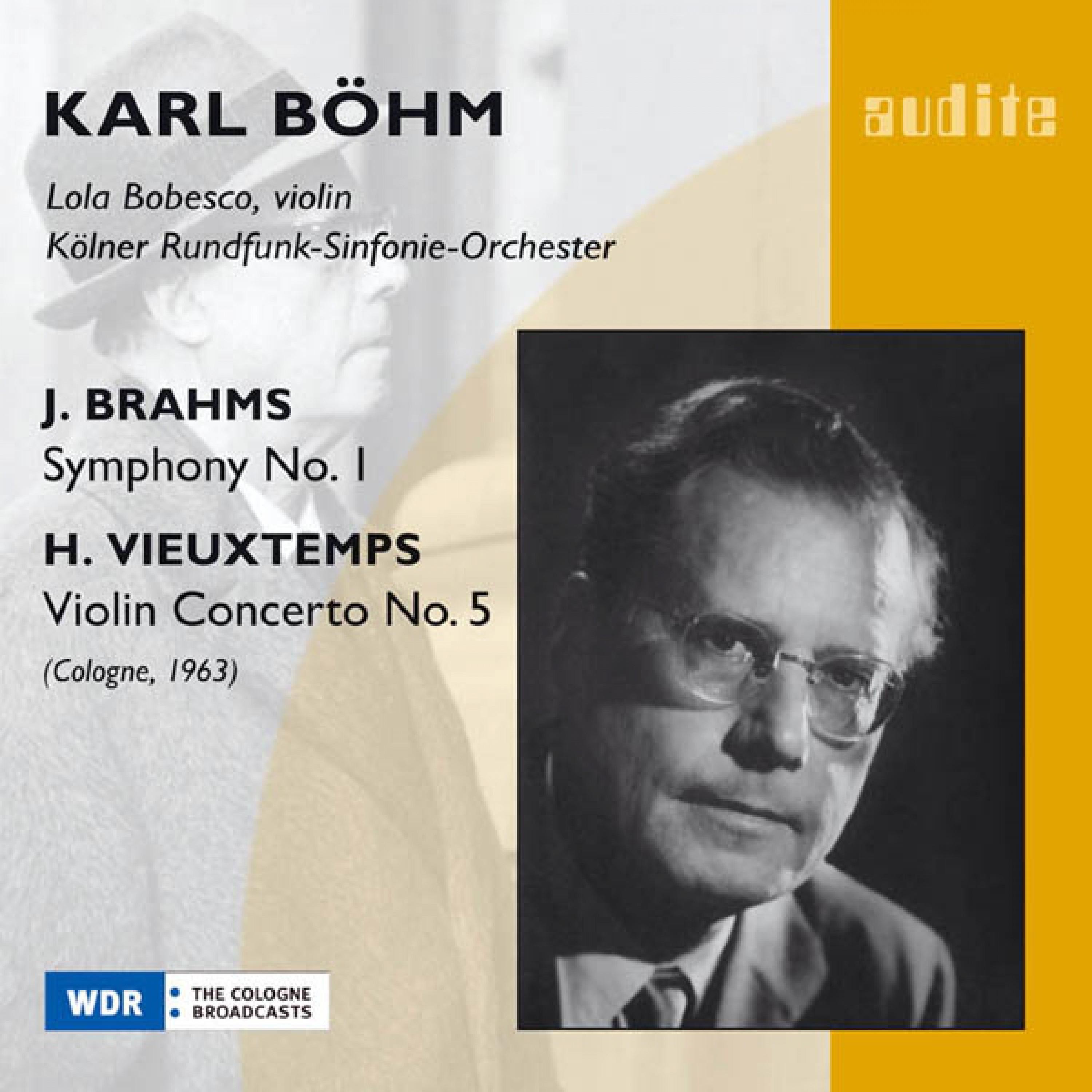Johannes Brahms: Symphony No. 1 & H. Vieuxtemps: Violin Concerto No. 5