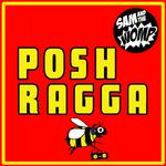 Posh Ragga专辑