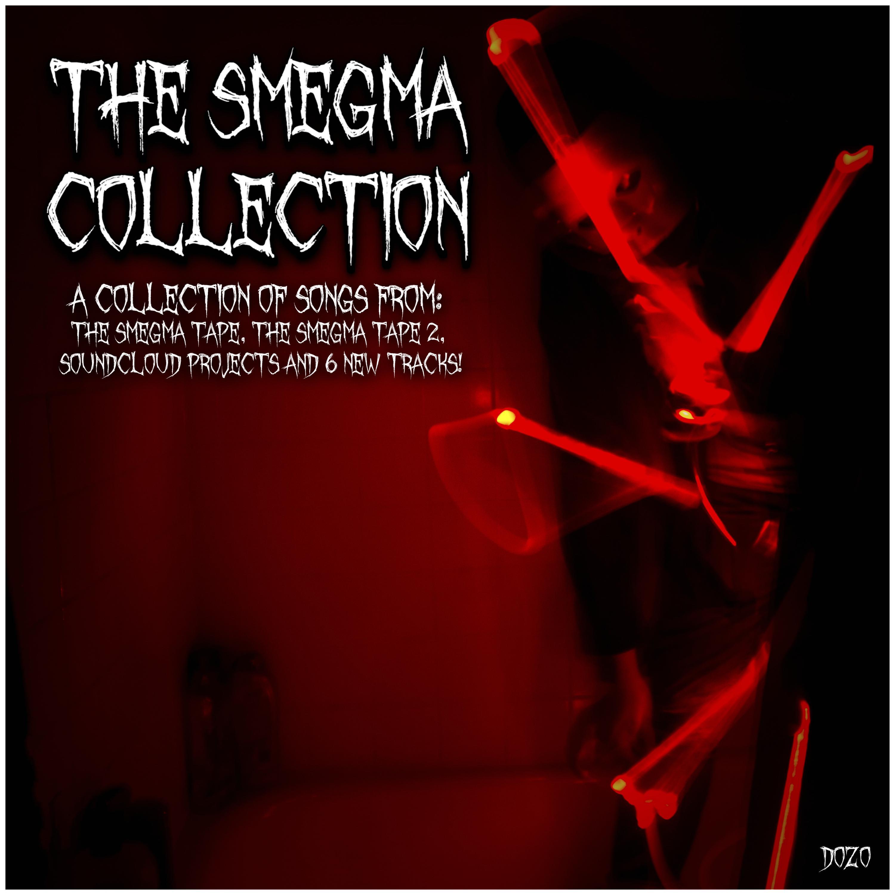 The Smegma Collection