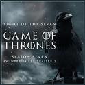 Light of the Seven (From The "Game of Thrones Season 7: #winterishere Trailer 2")专辑