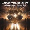 Geoff Sturre - Love You Right (No Rap Radio Edit)