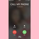 Call My Phone专辑