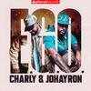 Charly & Johayron - Orgullo (Prod. by Roberto Ferrante, Ernesto Losa)