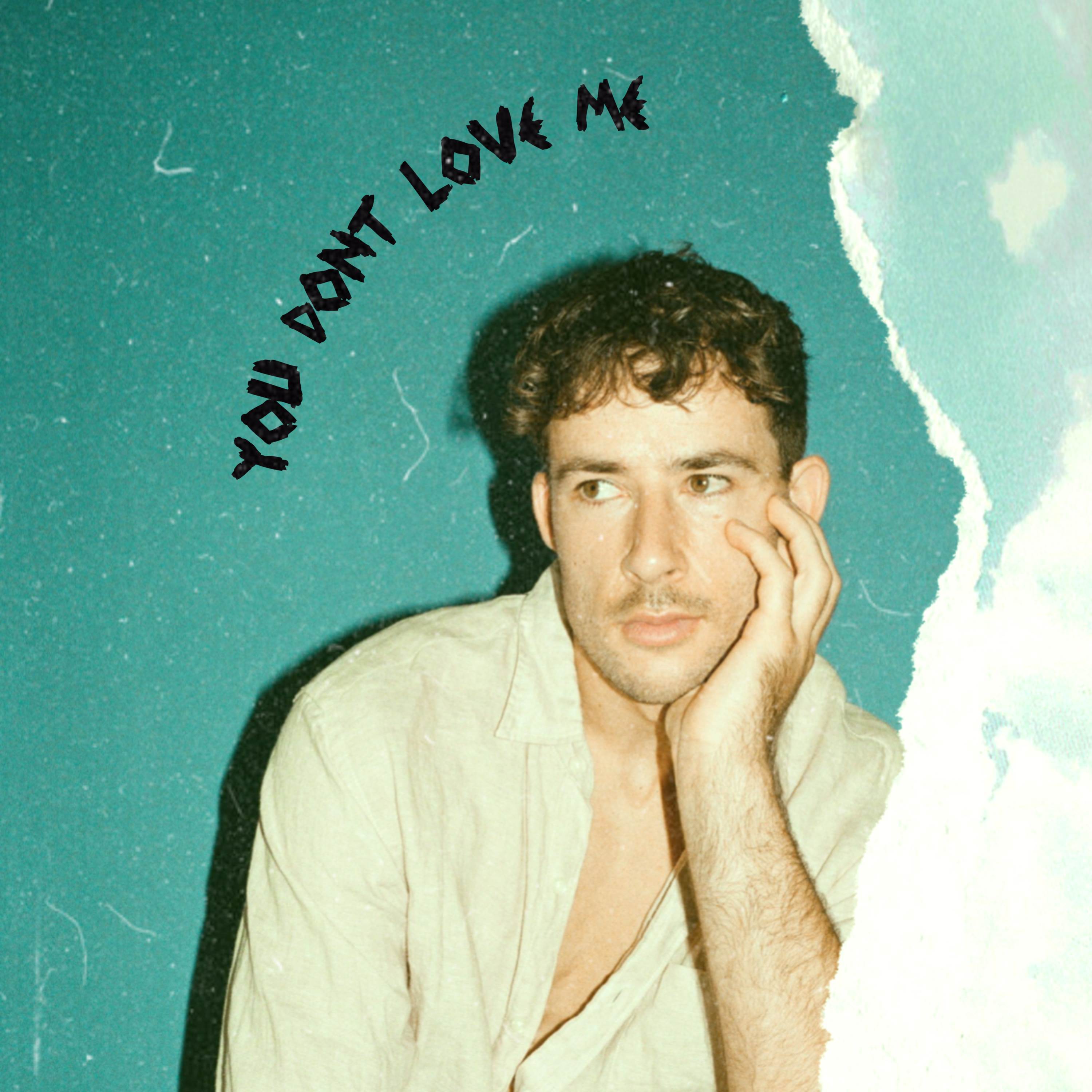 You Don't Love Me
