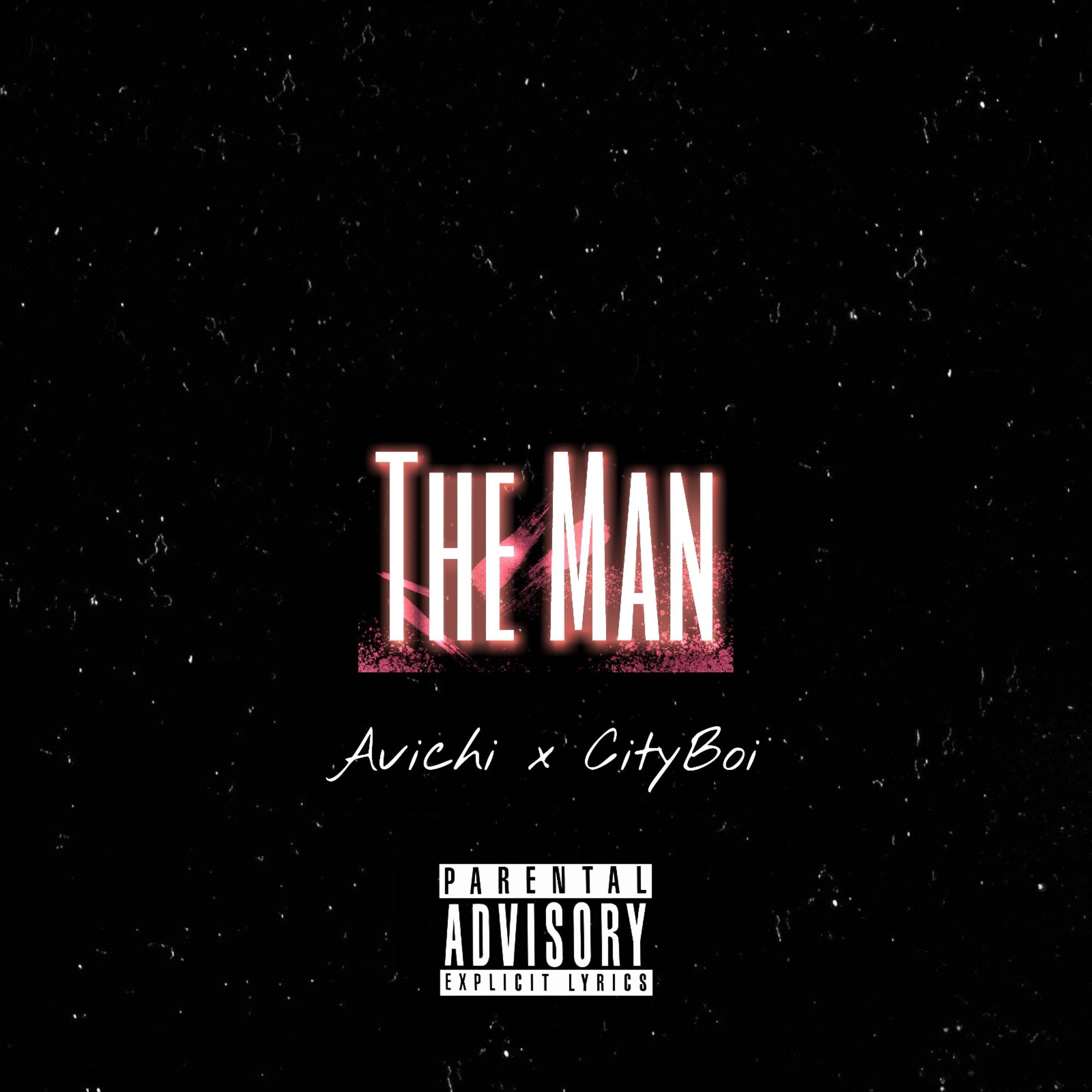 The Man (feat. CityBoi)