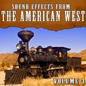 Sound Effects from the American West, Vol. 3专辑