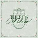 There's Mistletoe!专辑