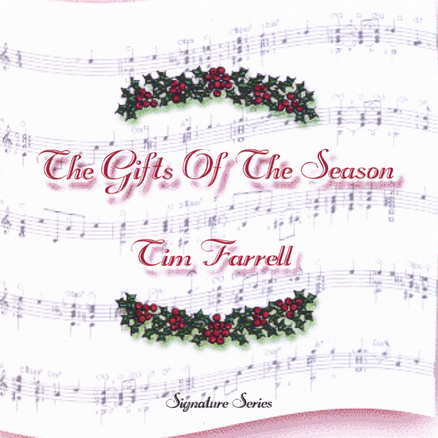 The Gifts Of The Season