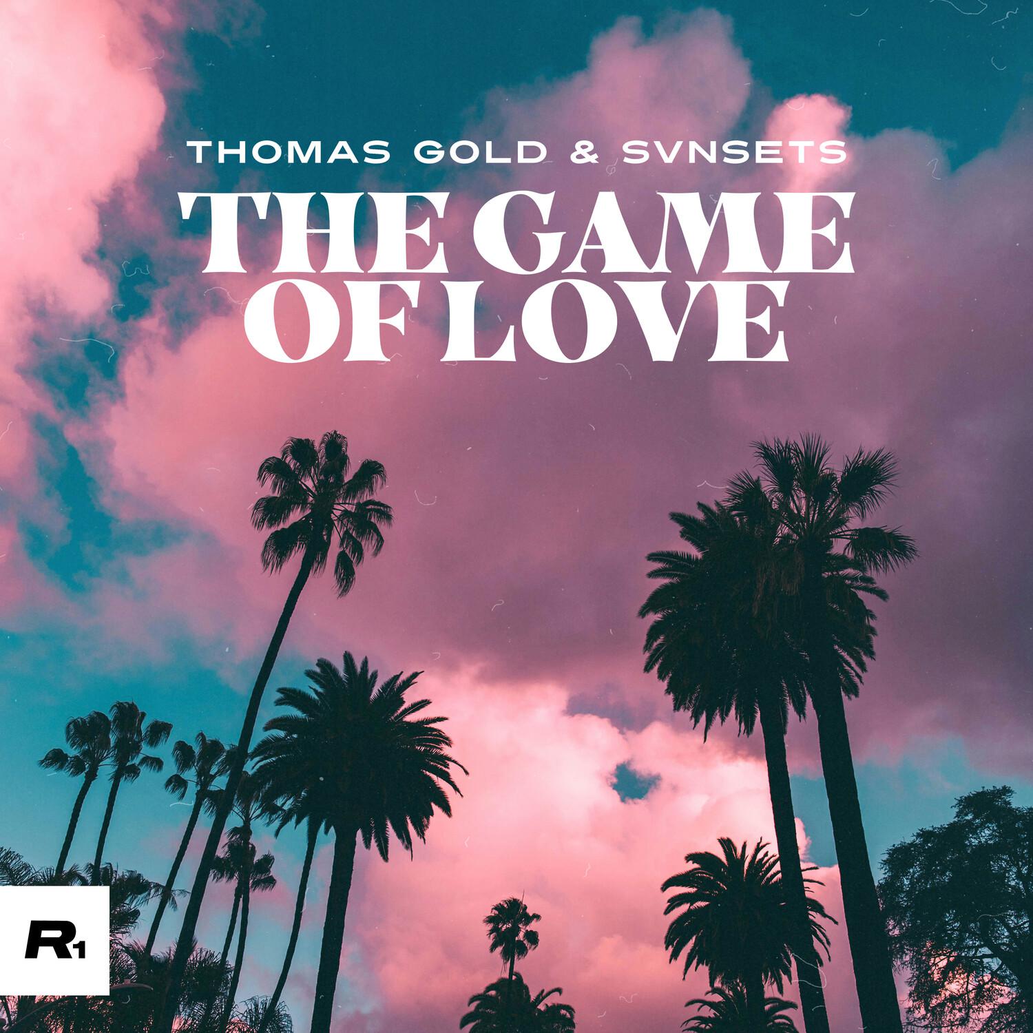 Thomas Gold - The Game Of Love (Extended Mix)