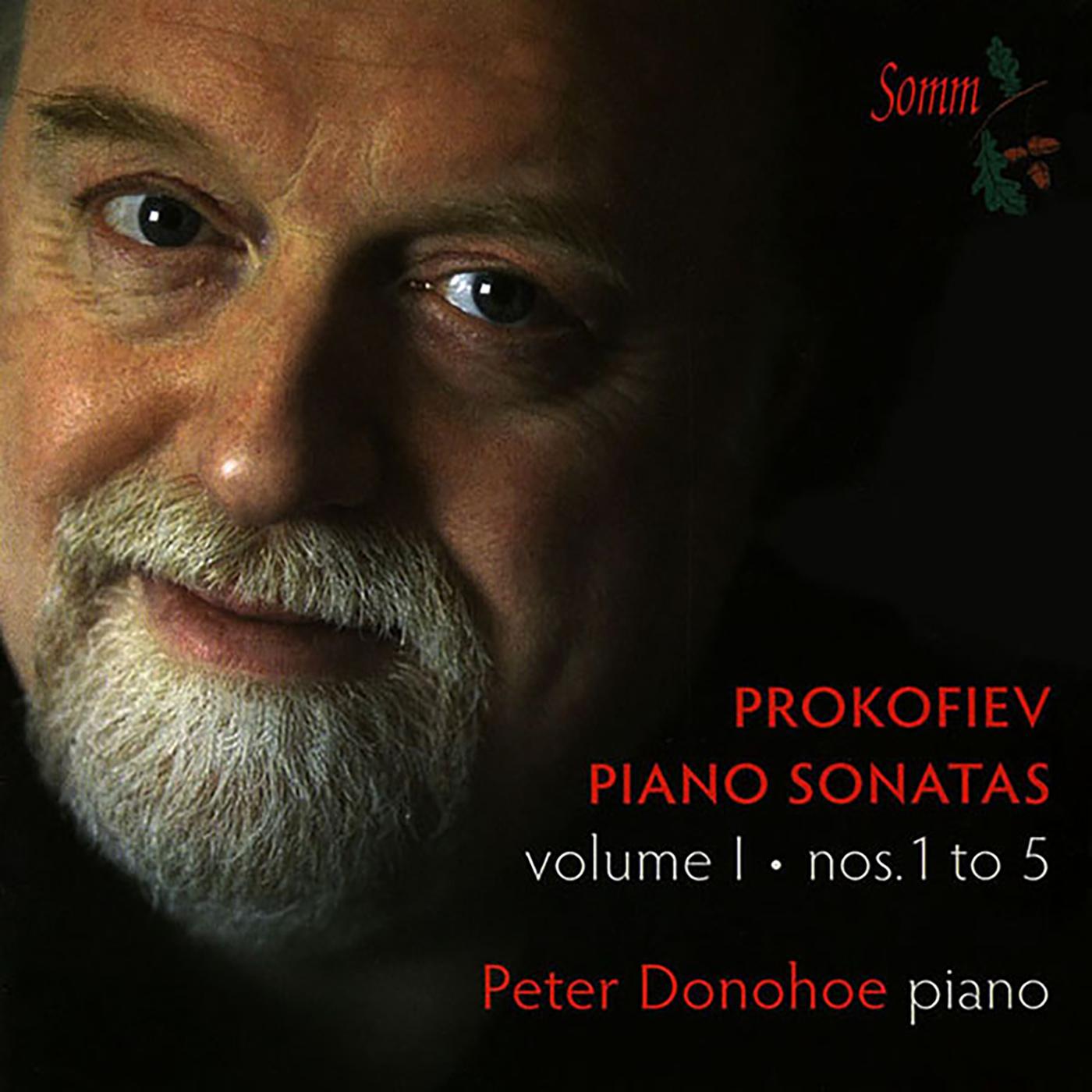 PROKOFIEV, S.: Piano Sonatas, Vol. 1 (Donohoe) - Nos. 1-5