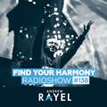 Find Your Harmony Radioshow #138