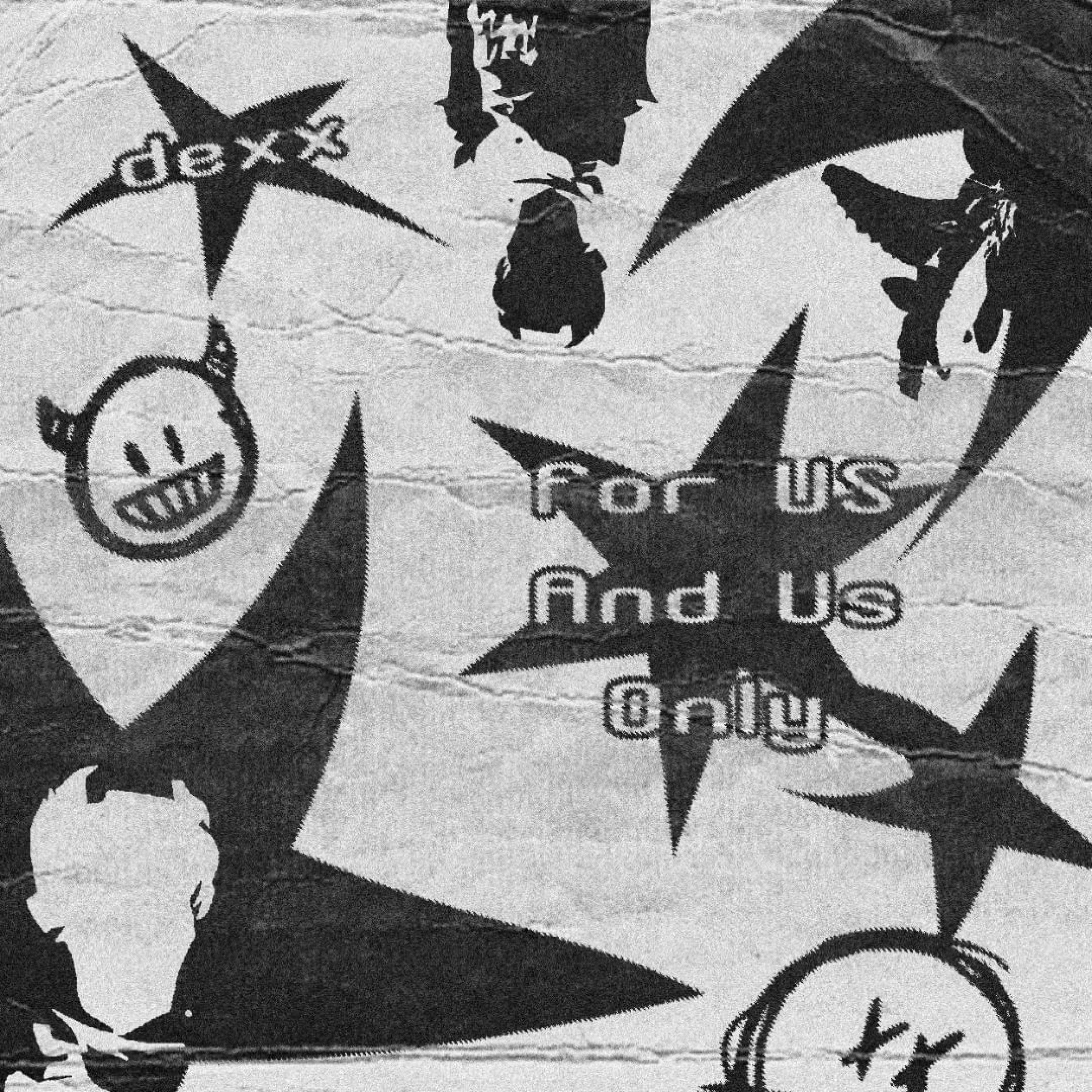 for us and us only