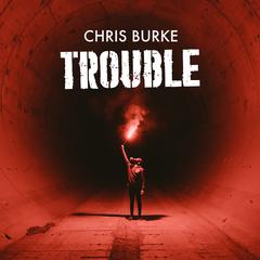 Trouble (Radio Edit)