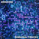 #19 Amazing Binaural Tracks专辑