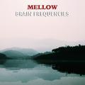 #11 Mellow Brain Frequencies