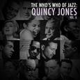 A Who's Who of Jazz: Quincy Jones, Vol. 6