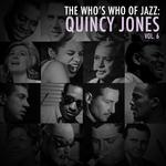 A Who's Who of Jazz: Quincy Jones, Vol. 6专辑