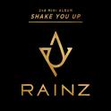 RAINZ 2ND MINI ALBUM `SHAKE YOU UP`专辑