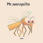 Mr.mosquito