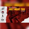 Boogy Rankss - Just Want Too (feat. Quincy)