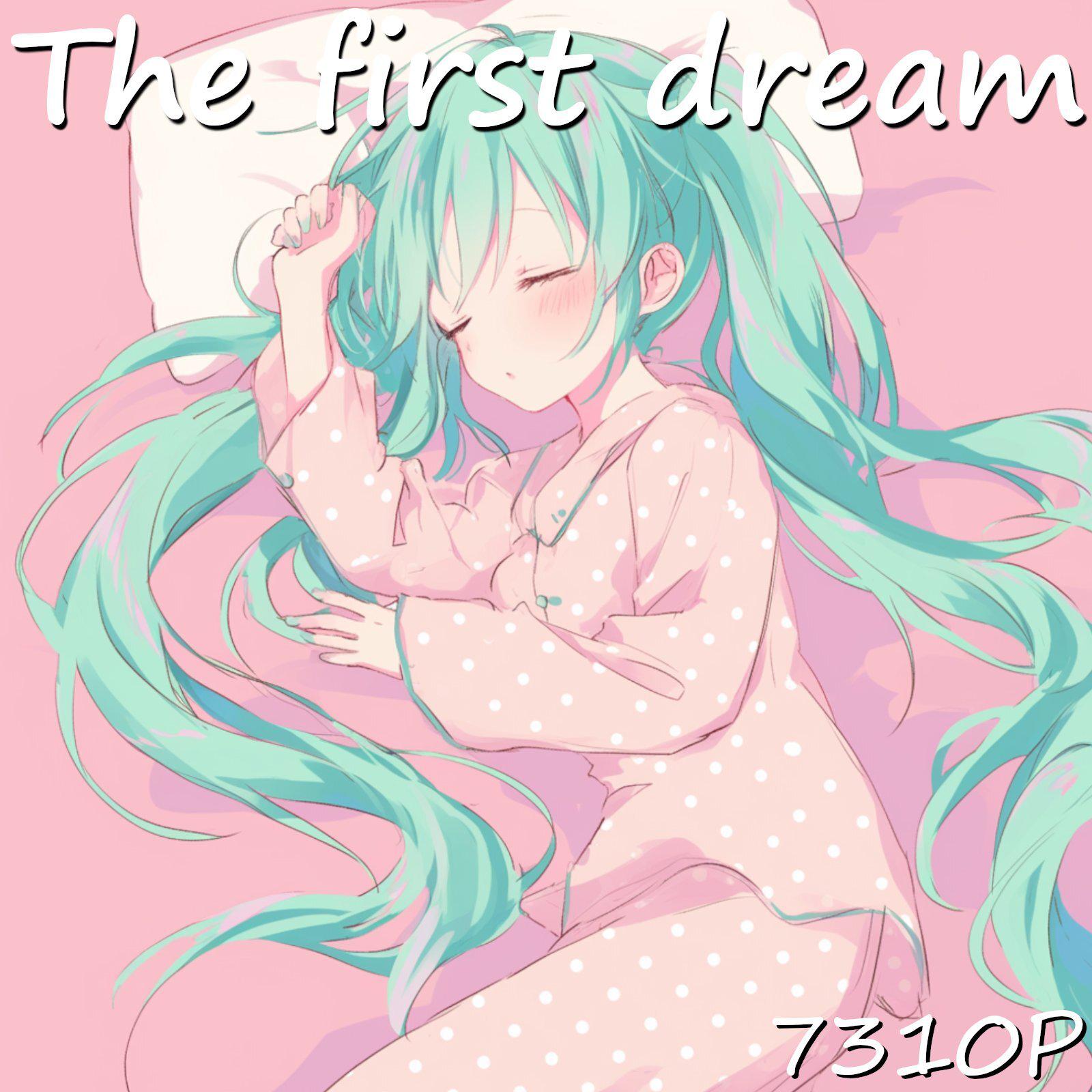 The first dream专辑