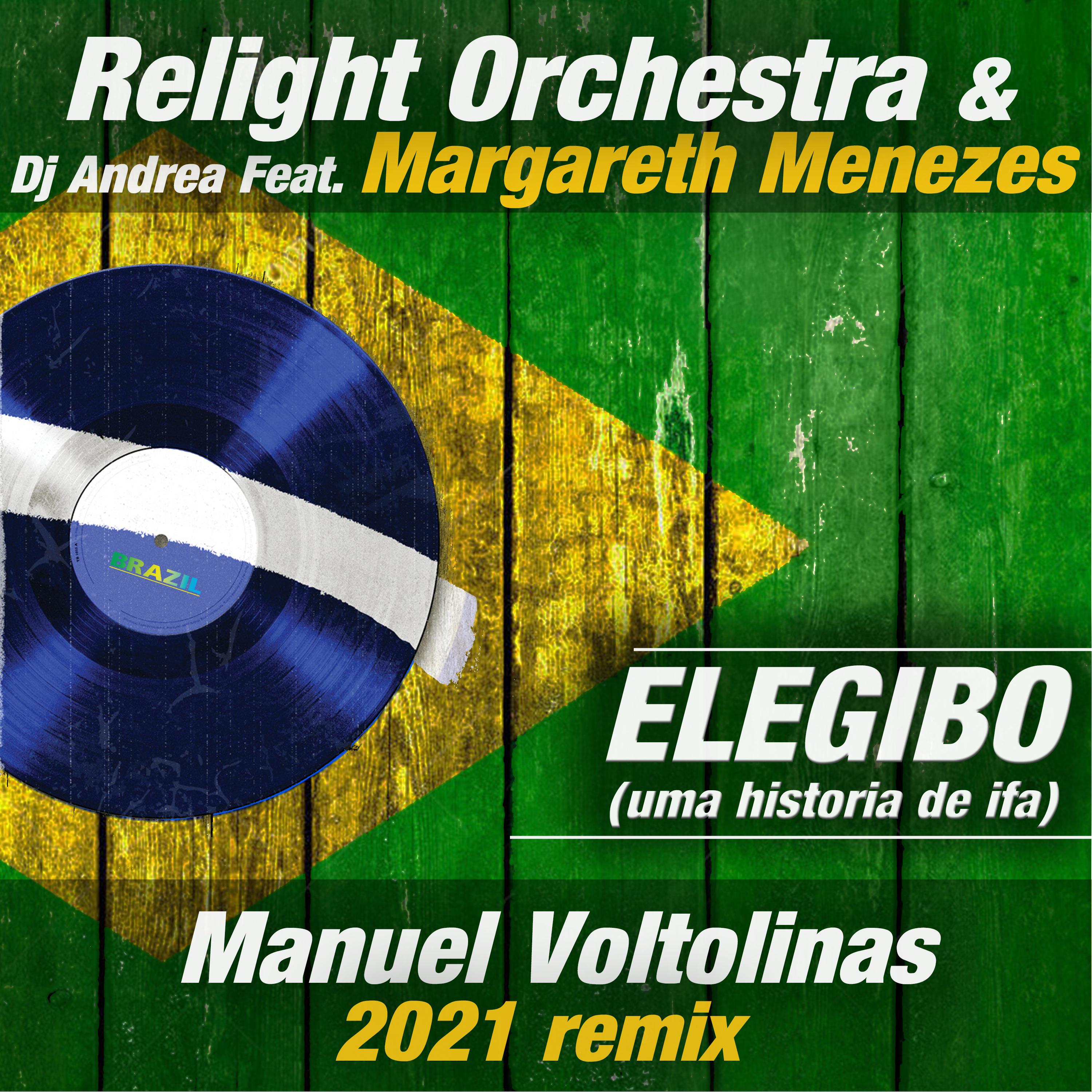 Elegibo (Uma Historia de Ifa) (Manuel Voltolinas 2021 Remix)