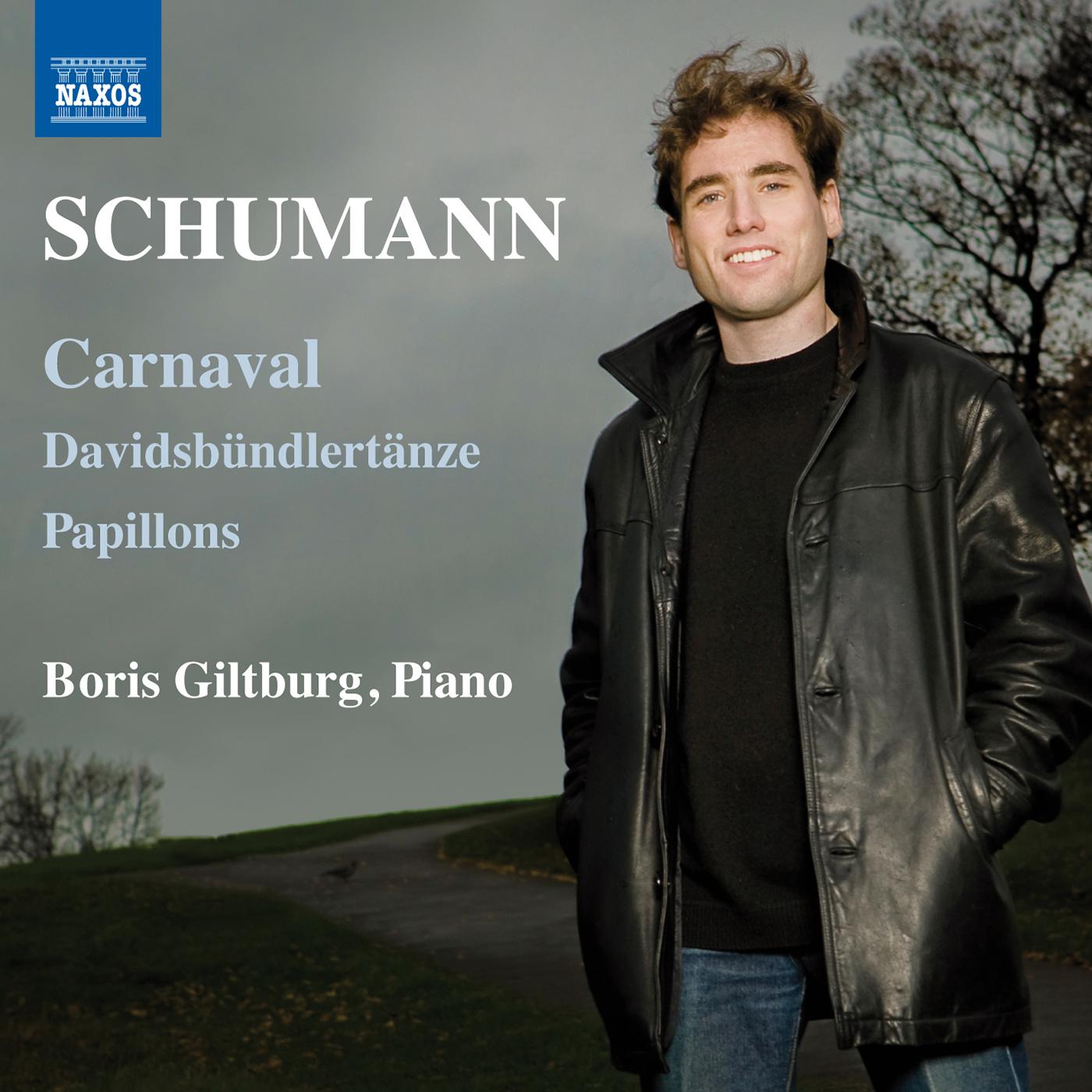 SCHUMANN, R.: Carnaval / Davidsbündlertänze / Papillons (Giltburg)专辑