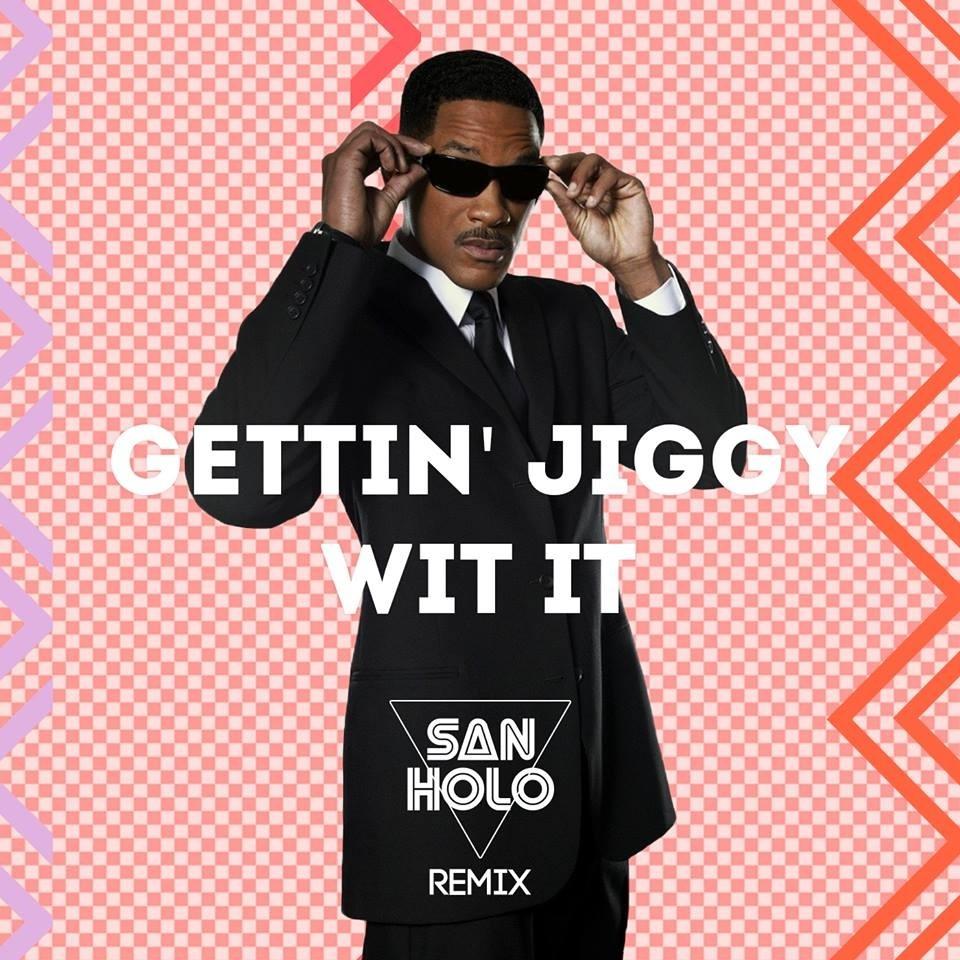 Gettin' Jiggy Wit It (San Holo Remix)专辑