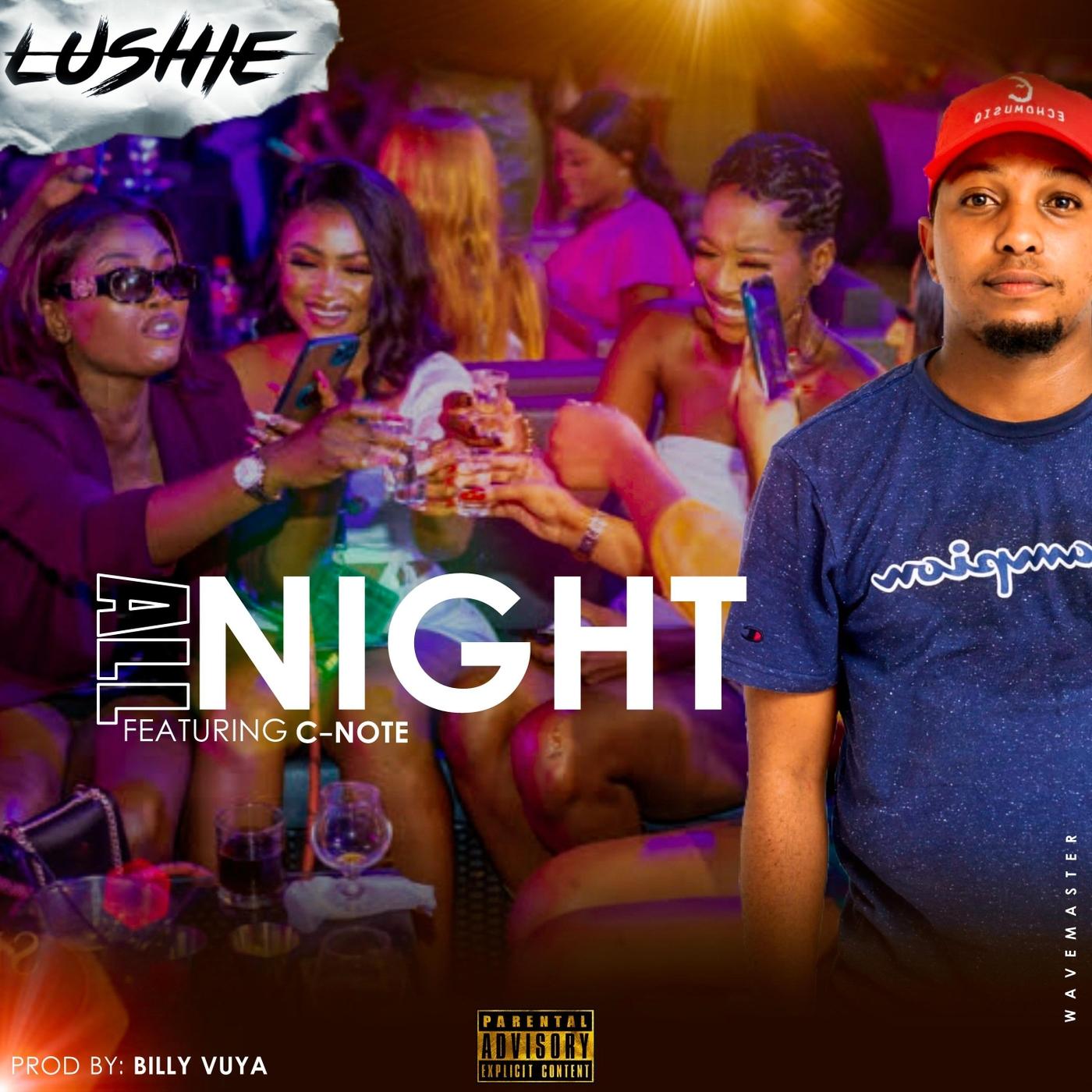 All Night (feat. C-Note)