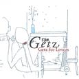 Getz For Lovers