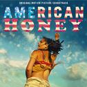 American Honey (The Complete Soundtrack)专辑