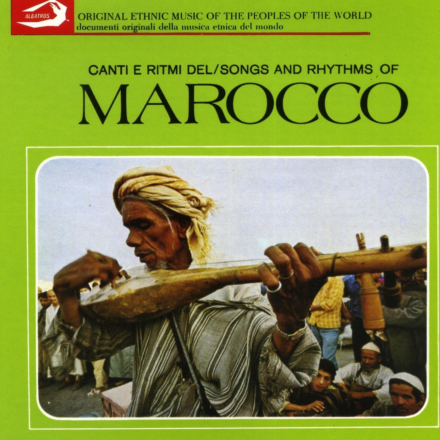 Morocco, Songs and Rhytms: Canti e ritmi del Marocco专辑